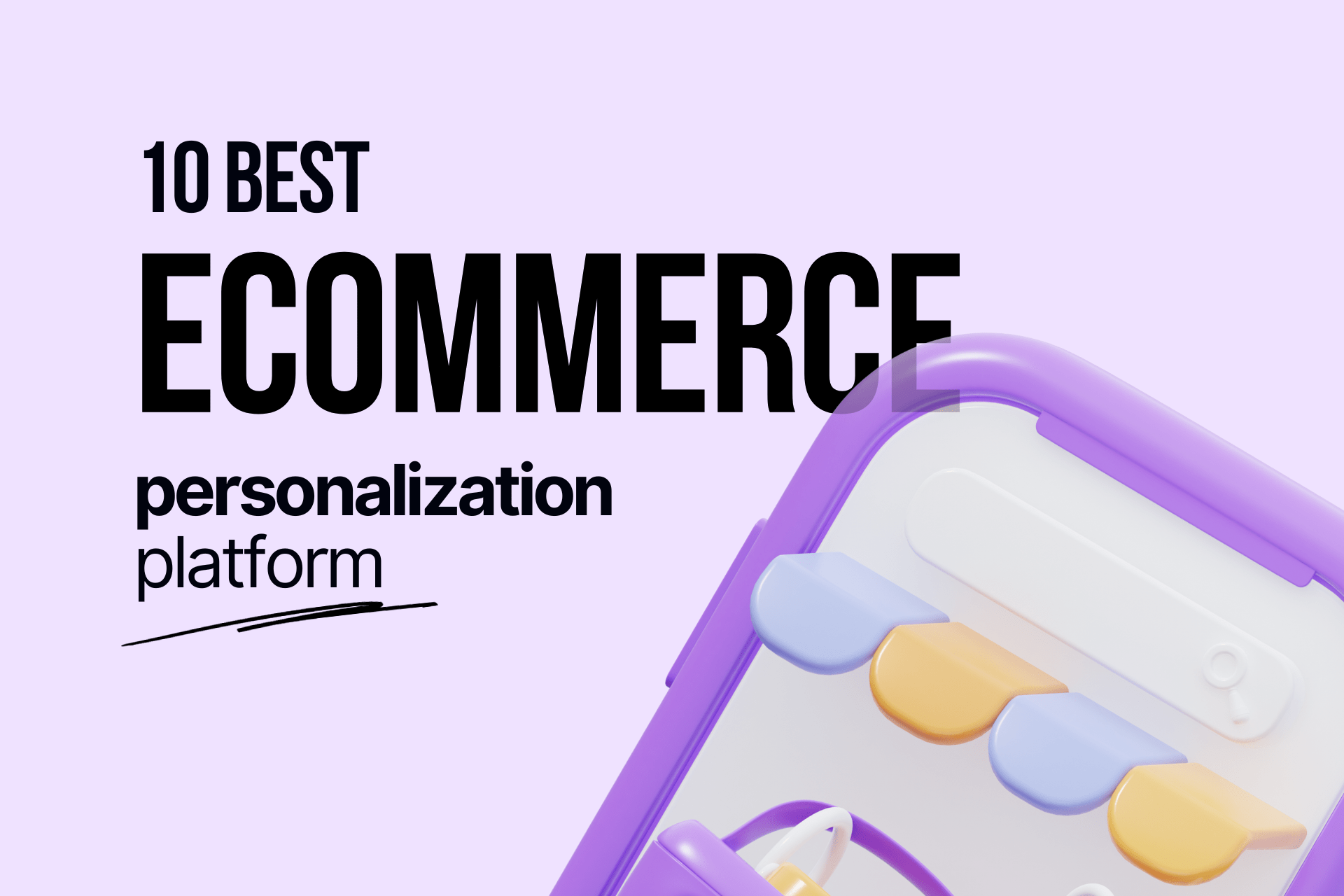ecommerce personalization platform