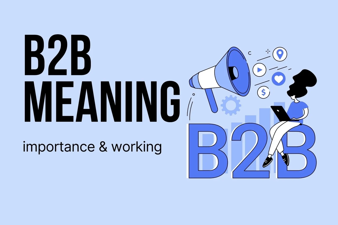 B2B meaning cover image on a blue background and a girl searching for B2B meaning