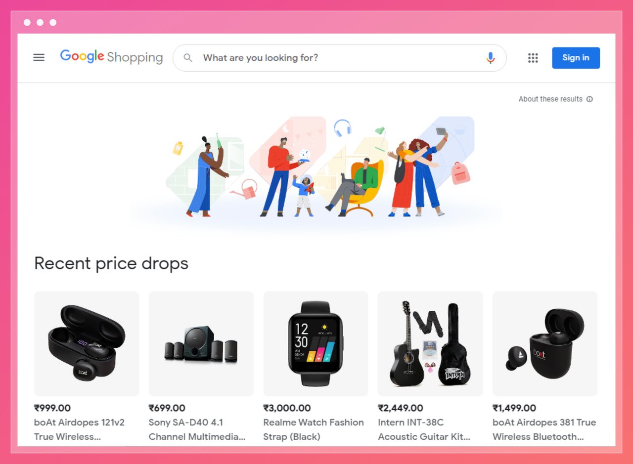 the screenshot of Google Shopping homepage featuring recent price drop electronics devices and illustration of human figures sitting, taking selfies, looking at a snowglobe and carrying a toothbrush