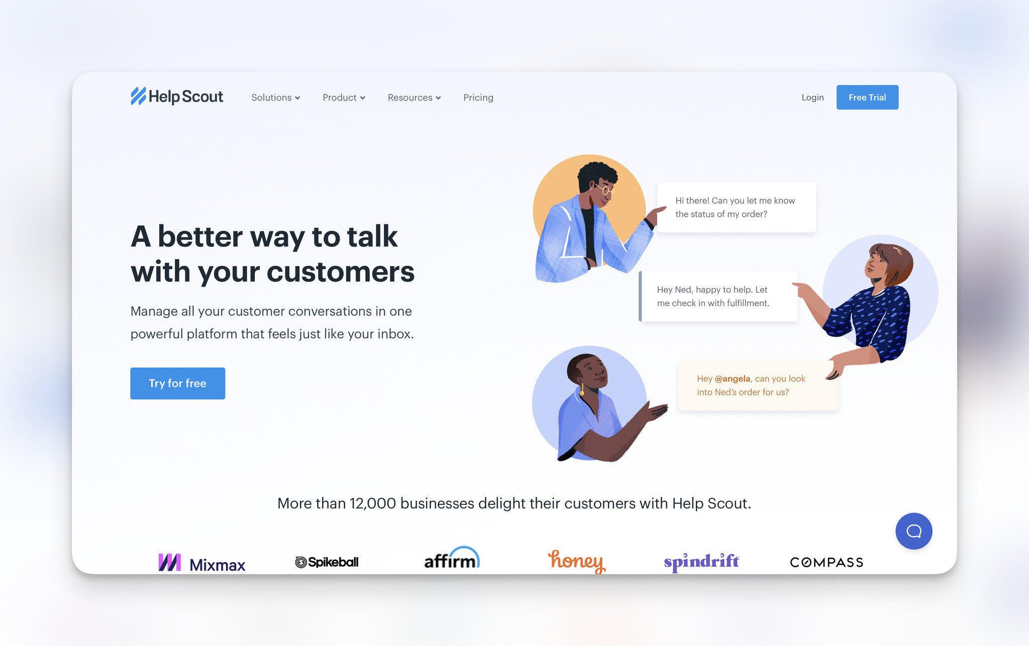 Help Scout's homepage with the headline "A better way to talk with your customers" followed by a blue "Try for free" button and on the right, there are three illustration of people handing chat bubbles to each other