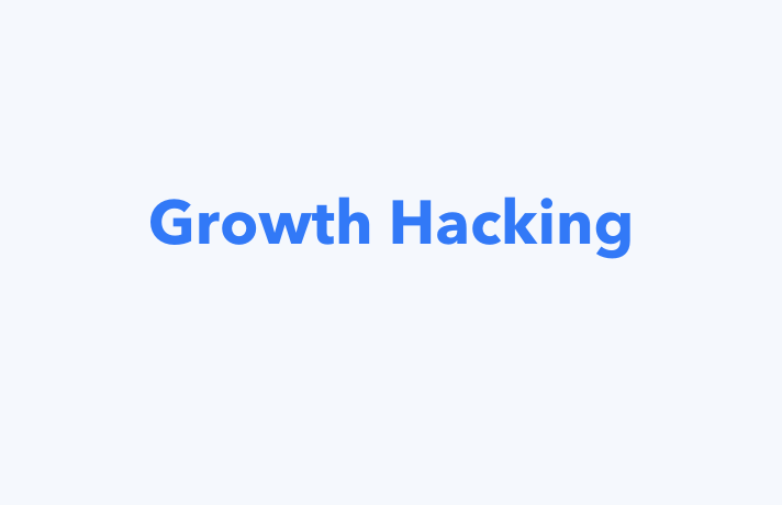 What is Growth Hacking? - Growth Hacking Definition