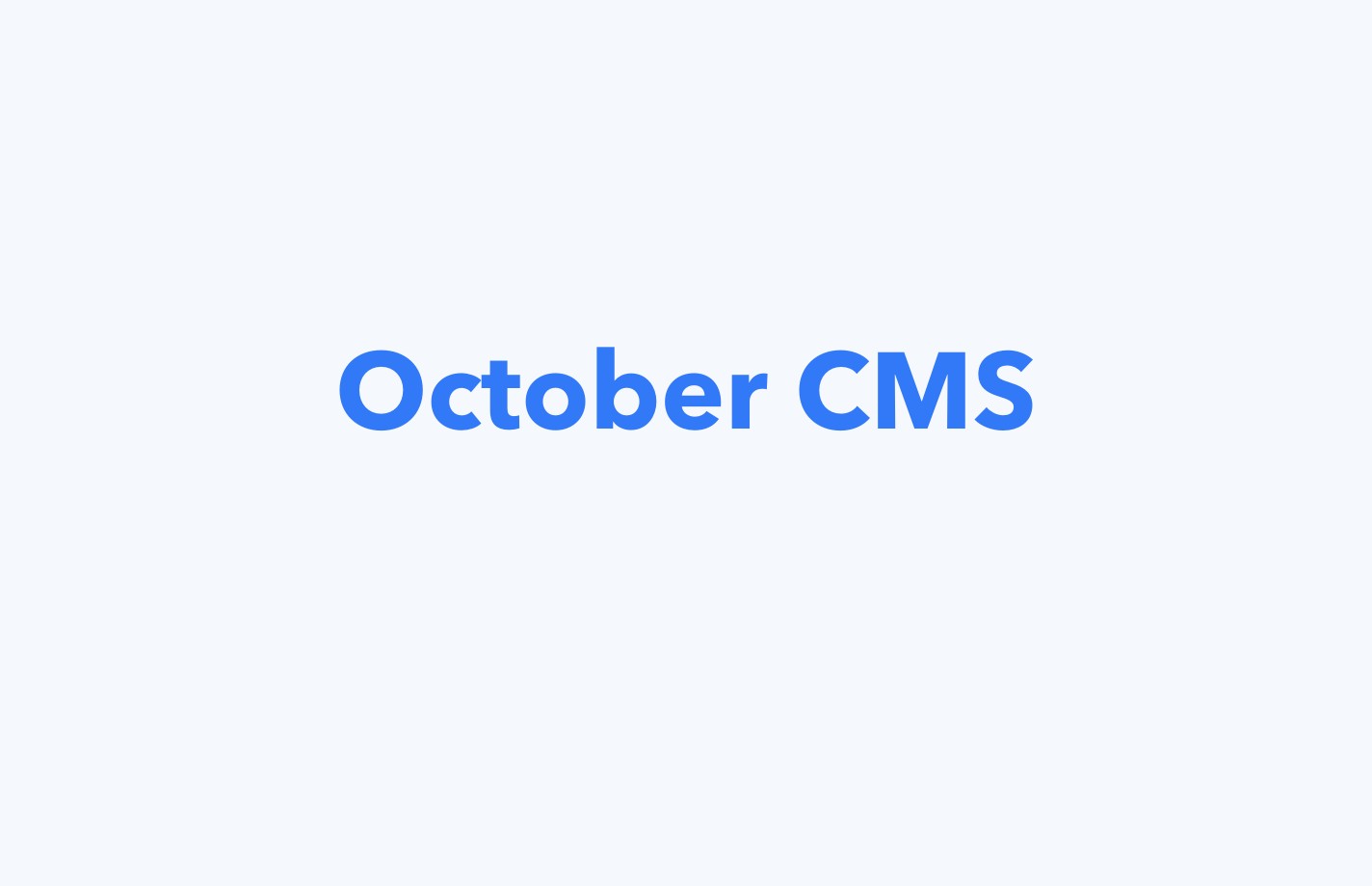 what is october cms october cms definition