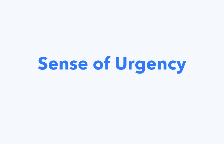  What is Sense of Urgency? - Sense of Urgency Definition
