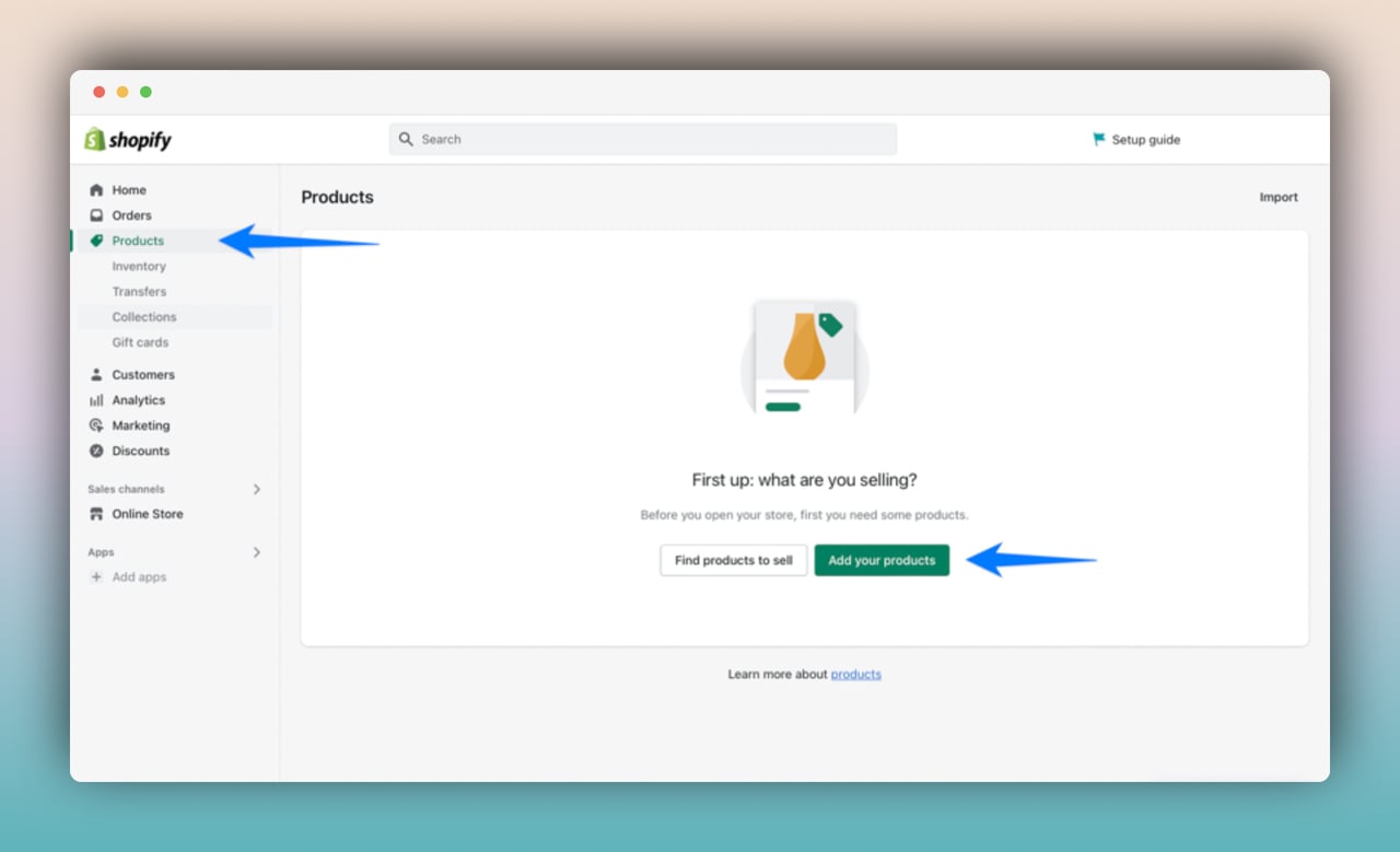 Shopify yönetim paneli ürünler sayfasının bir ekran görüntüsü, "ürünler" ve "ürünlerinizi ekleyin" düğmelerini gösteren iki mavi ok ile