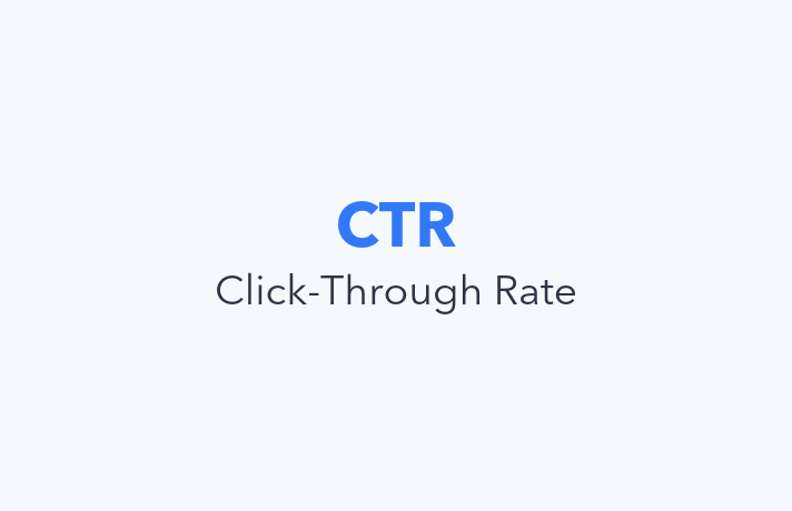 Click-Through Rate (CTR) Definition - What is CTR?