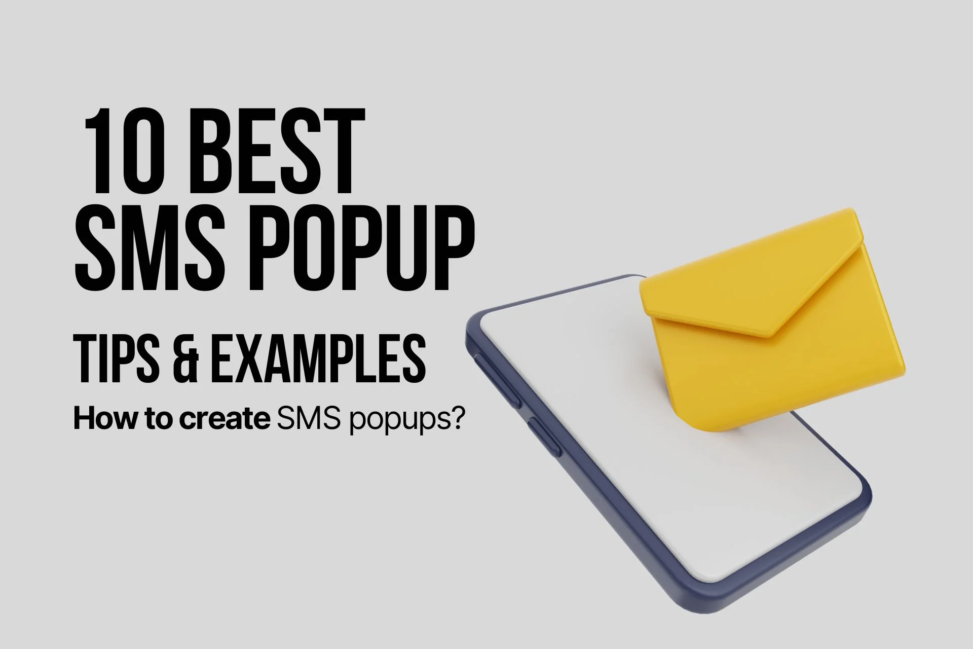 10 Best SMS Popup Tips & Examples in 2026