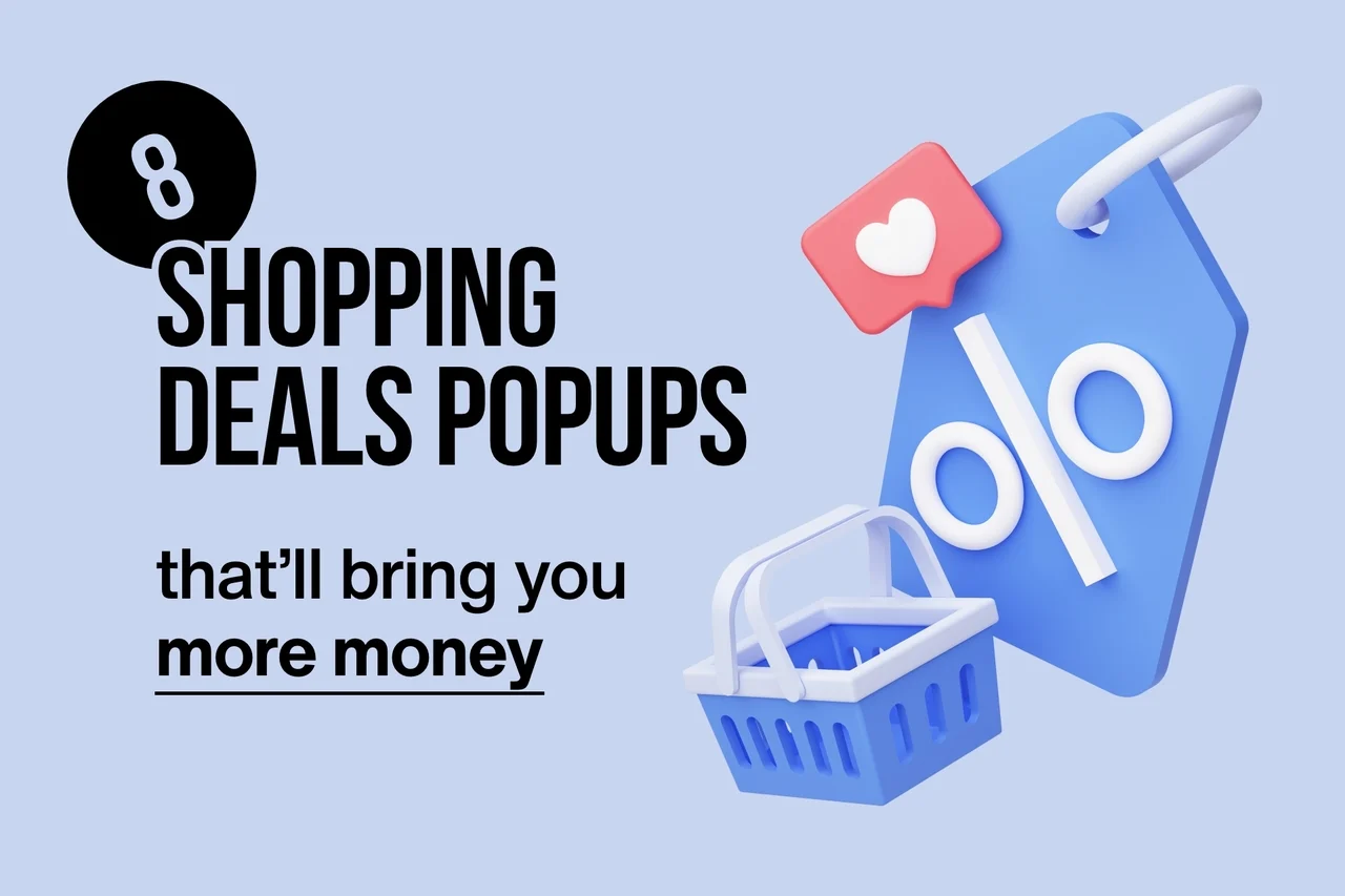 8 Shopping Deals Popups That'll Bring You More Money