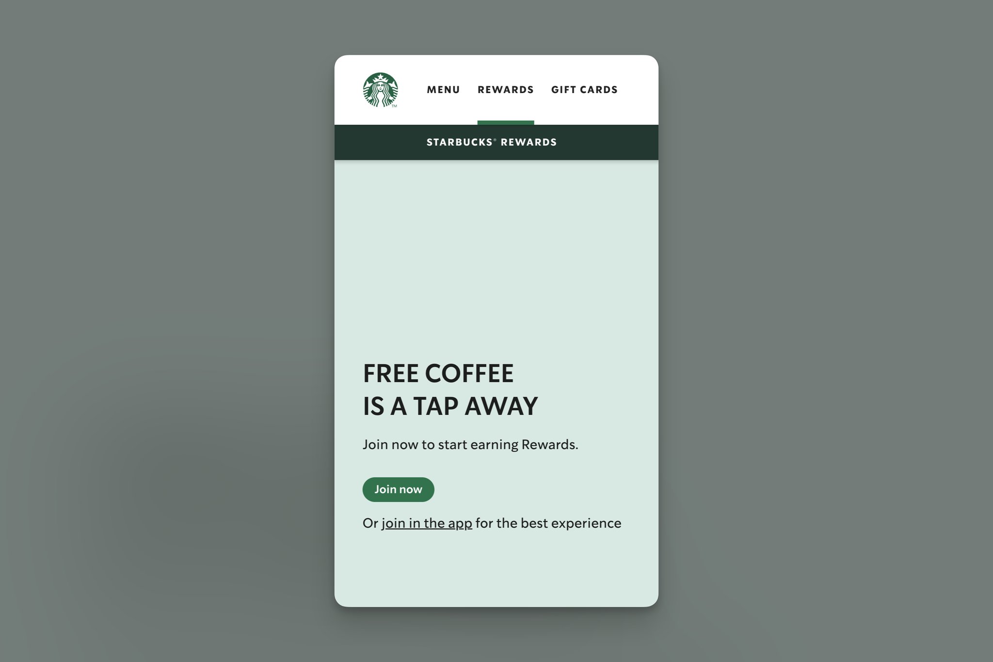 Starbucks Rewards loyalty program landing page with a Free Coffee is a Tap Away headline and a green Join now button