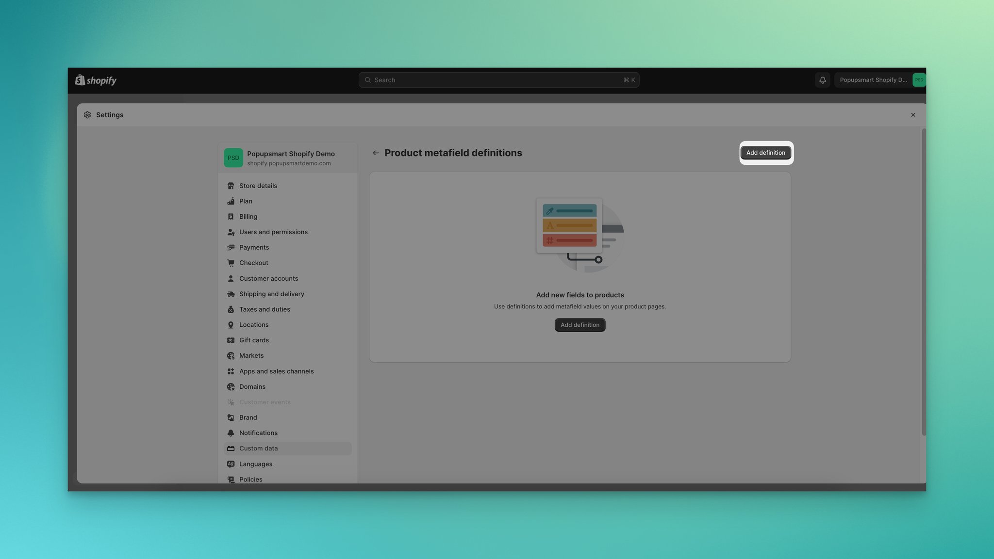 Clicking the Add definition button in Shopify metafields section