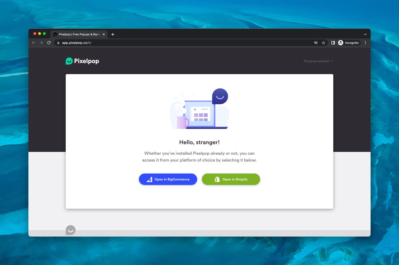 Pixelpop çıkış niyetli açılır pencere yazılımı ana sayfa, BigCommerce ve Shopify platformları için iki eylem çağı
