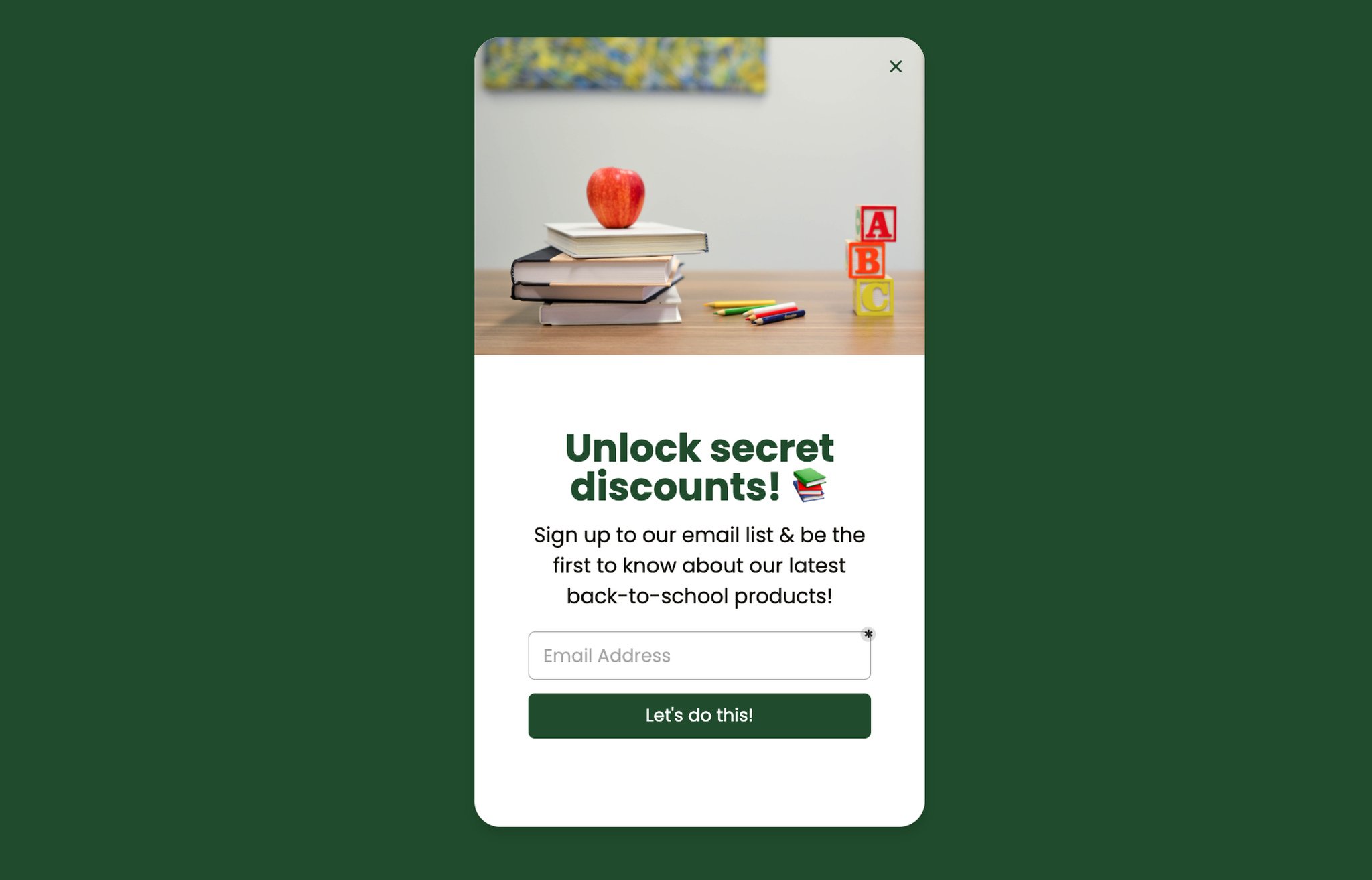 Back-to-school popup with the headline 'Unlock secret discounts' offering a discount in exchange for email signup