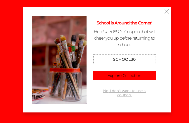 Back-to-school discount popup with the headline 'School is around the corner' and an illustration of paint brushes and school supplies