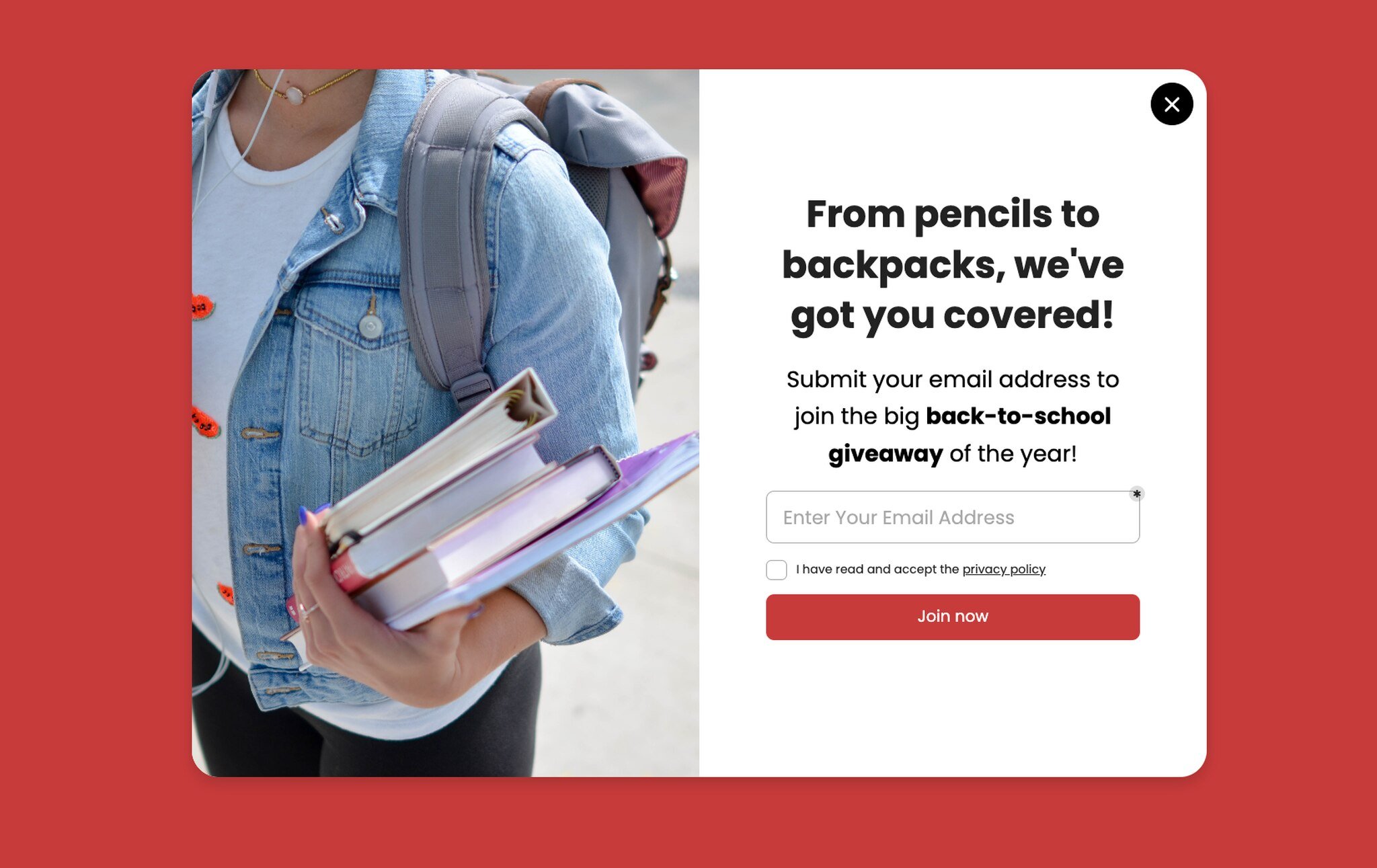 Giveaway popup with email input field and the headline 'From pencils to backpacks, we've got you covered'