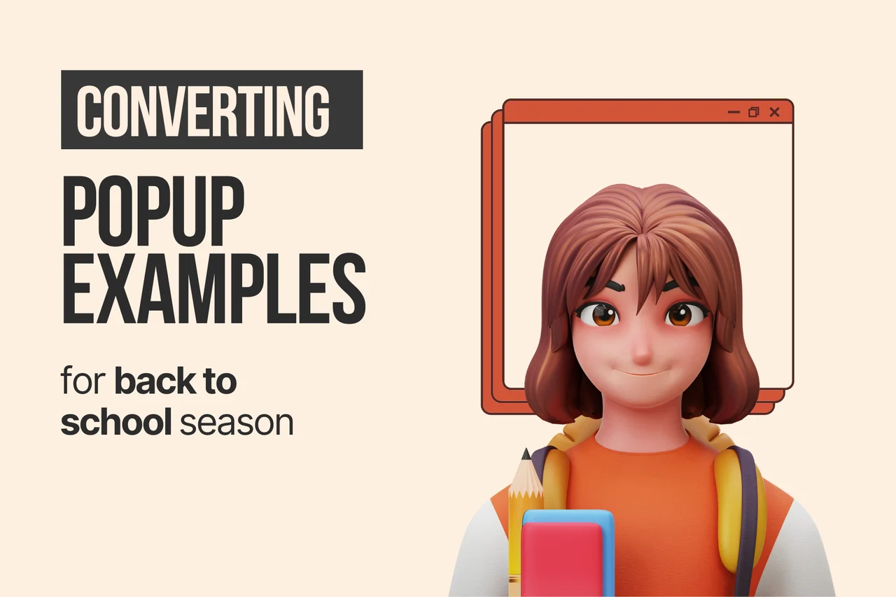 15 Back-to-School Popup Examples That Convert in 2026