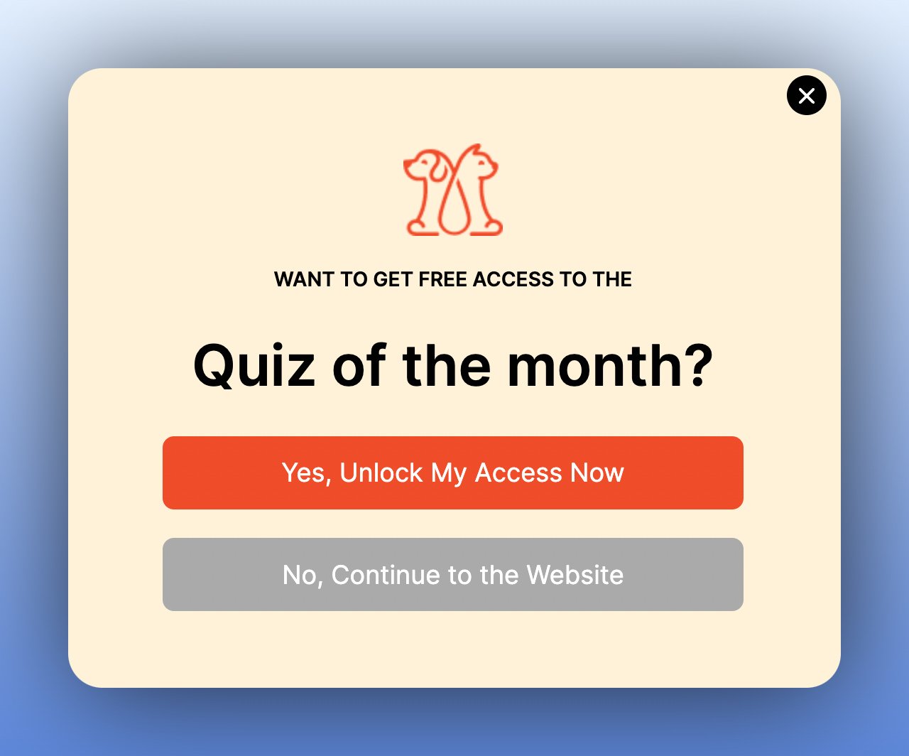 first step of a quiz multistep popup asking quiz of the month with yes and no buttons and pet icons