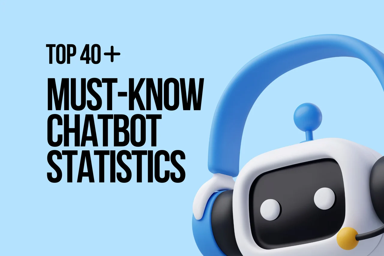 Top 40+ Chatbot Statistics for 2026 & Key Insights