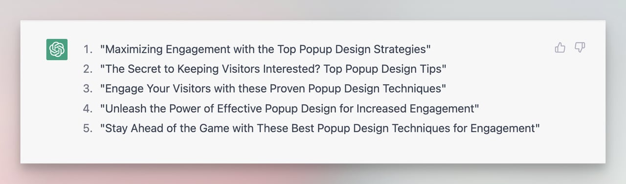 Popup tasarımı iyi uygulamaları başlıkları için ChatGPT'nin yanıtı