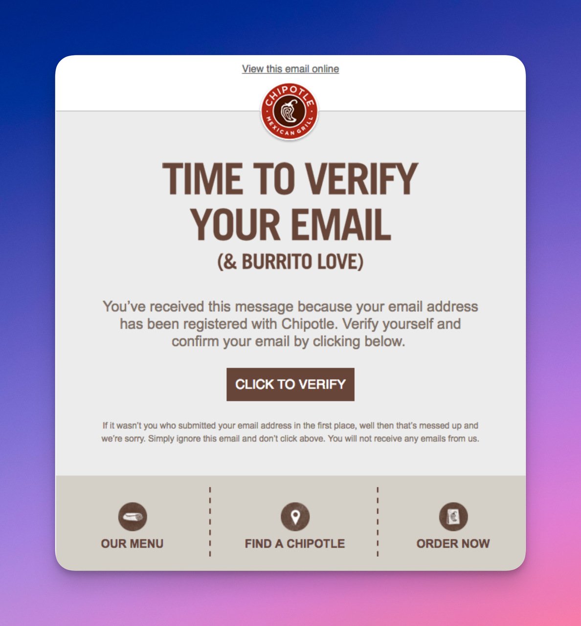 Chipotle confirmation email with brand logo, humor-filled copy, and footer links