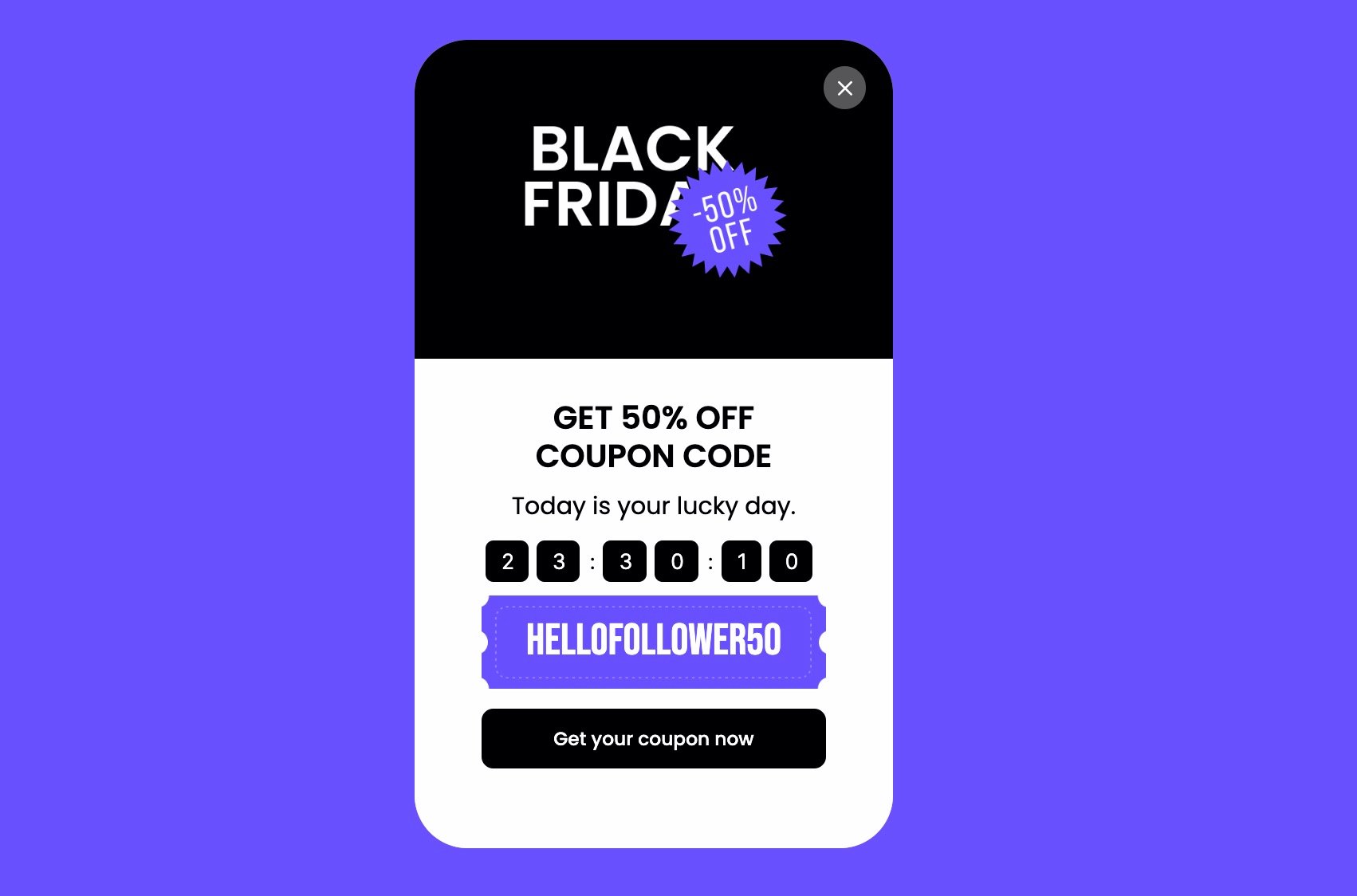 Black Friday için 'KUPON KODU İLE %50 İNDİRİM AL' yazan sınırlı süreli teklif kupon kodu pop-up'ı