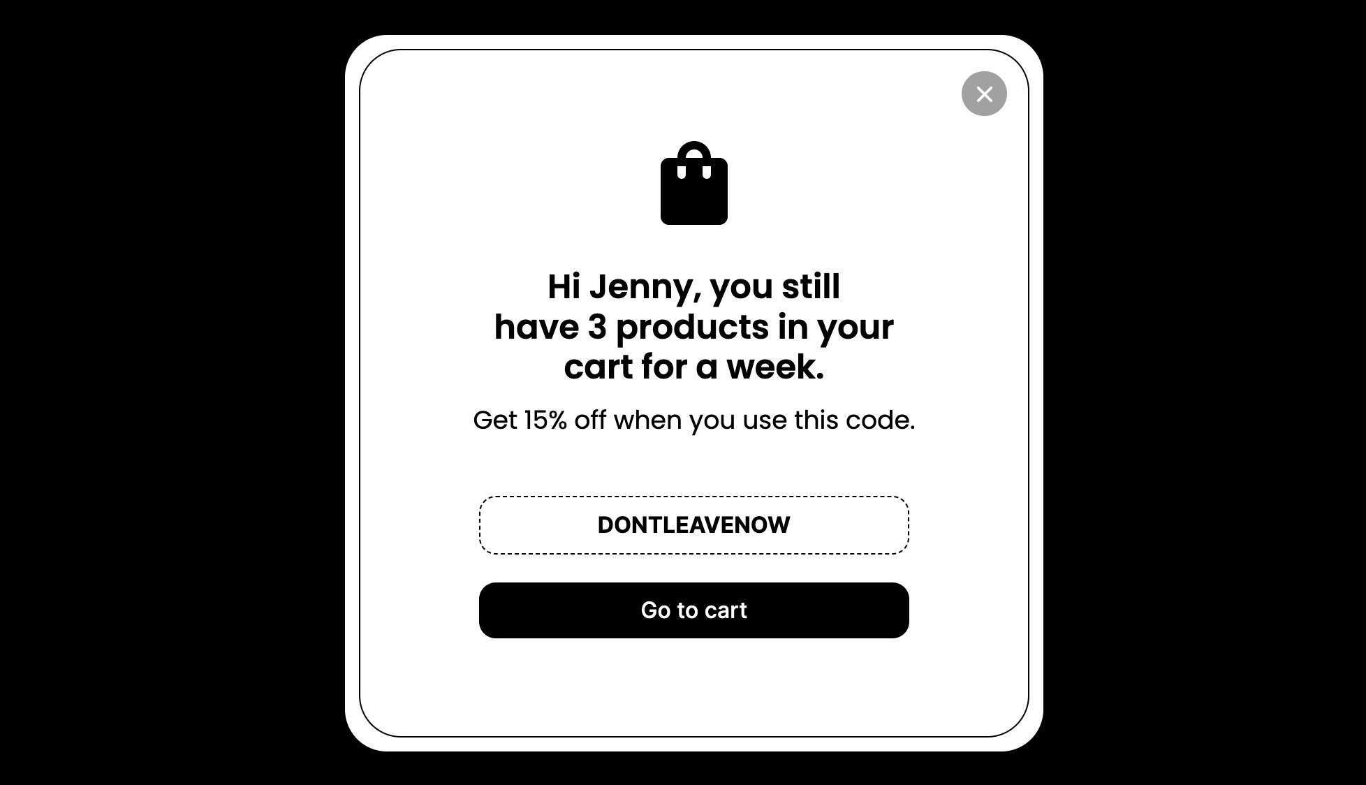 Sepet terk etme kupon kodu pop-up örneği, “Merhaba Jenny, sepetinizde bir haftadır 3 ürün bulunuyor” diyor