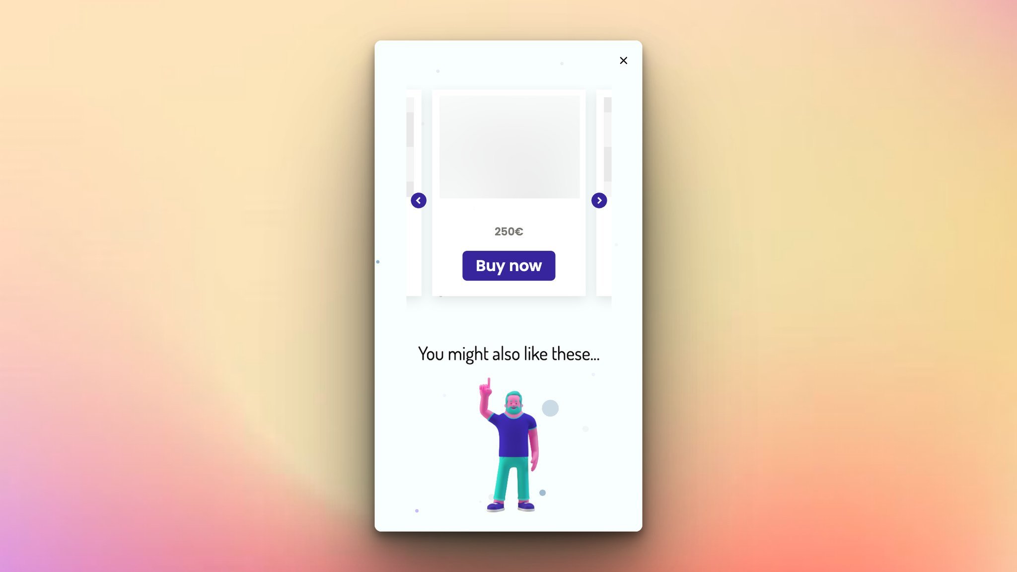 Popupsmart’s upsell popup with a pink man illustration pointing upwards with blurred collection images above on an orange gradient background