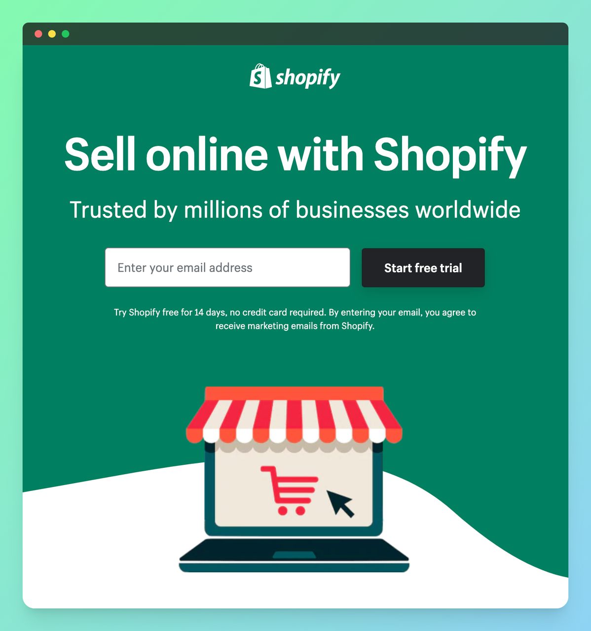 Shopify free trial allows you to build your online store and try all the features for free
