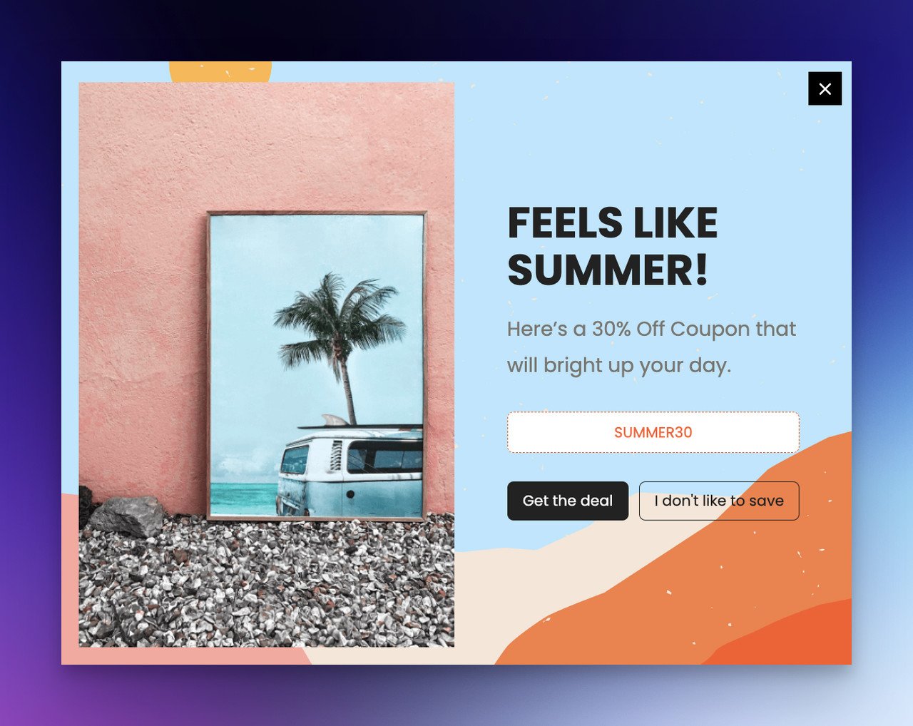 Popupsmart'tan bir e-posta aboneliği popup örneği, sol tarafta bir minibüs ve sahil resmi, sağ tarafta ise 'Yaz gibi hissettiriyor' yazısı ve %30 indirim kuponu teklifi var.