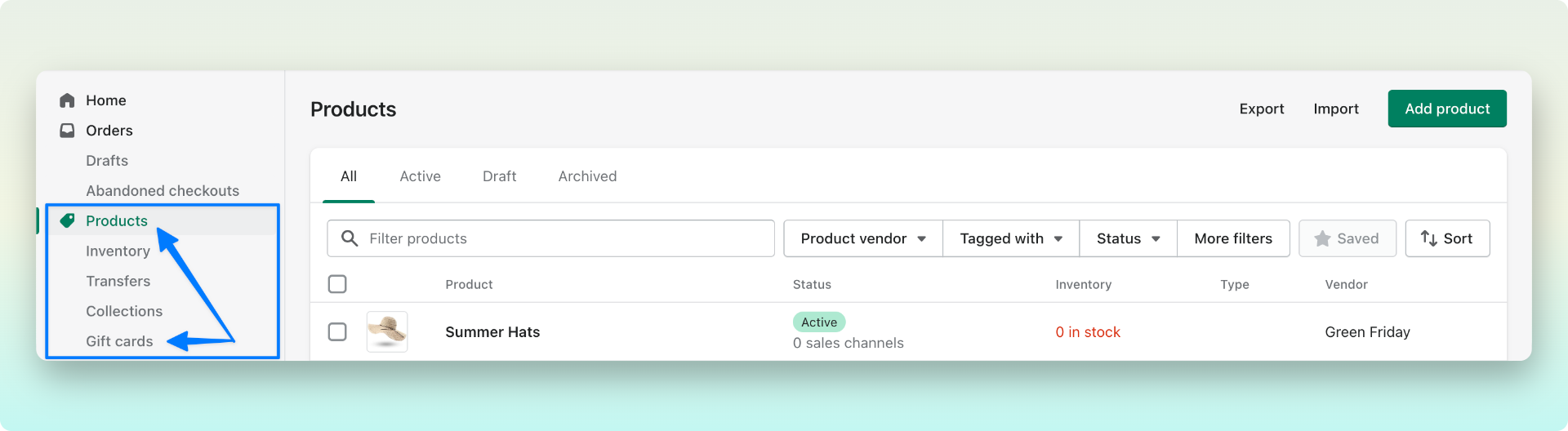 Shopify admin dashboard showing the left side menu with two arrows pointing at product and gift cards section