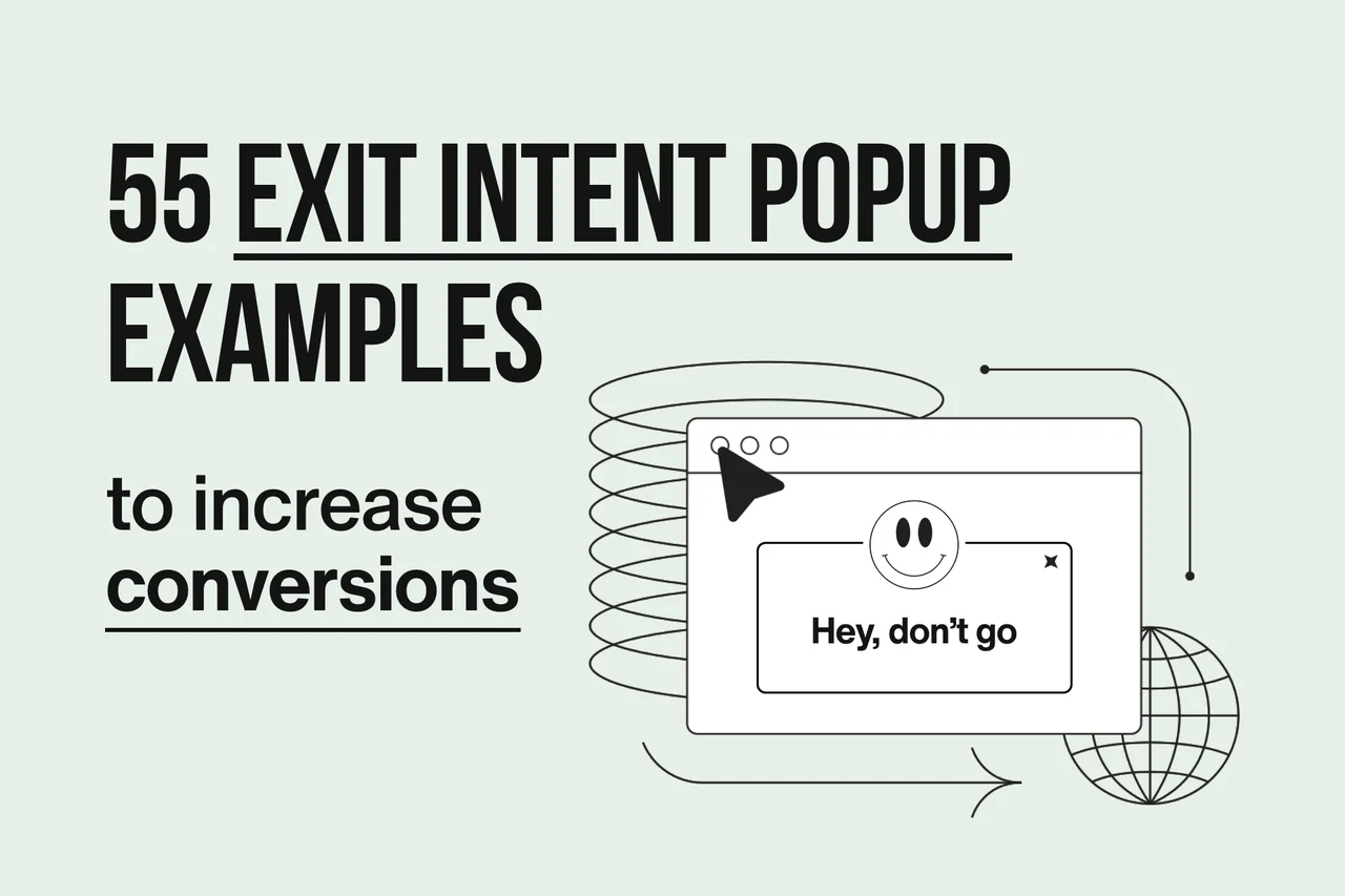 55 Exit Intent Popup Examples to Increase Conversions