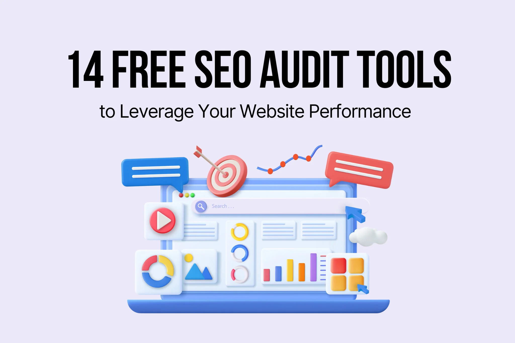 14 Free SEO Audit Tools to Leverage Your Website Performance