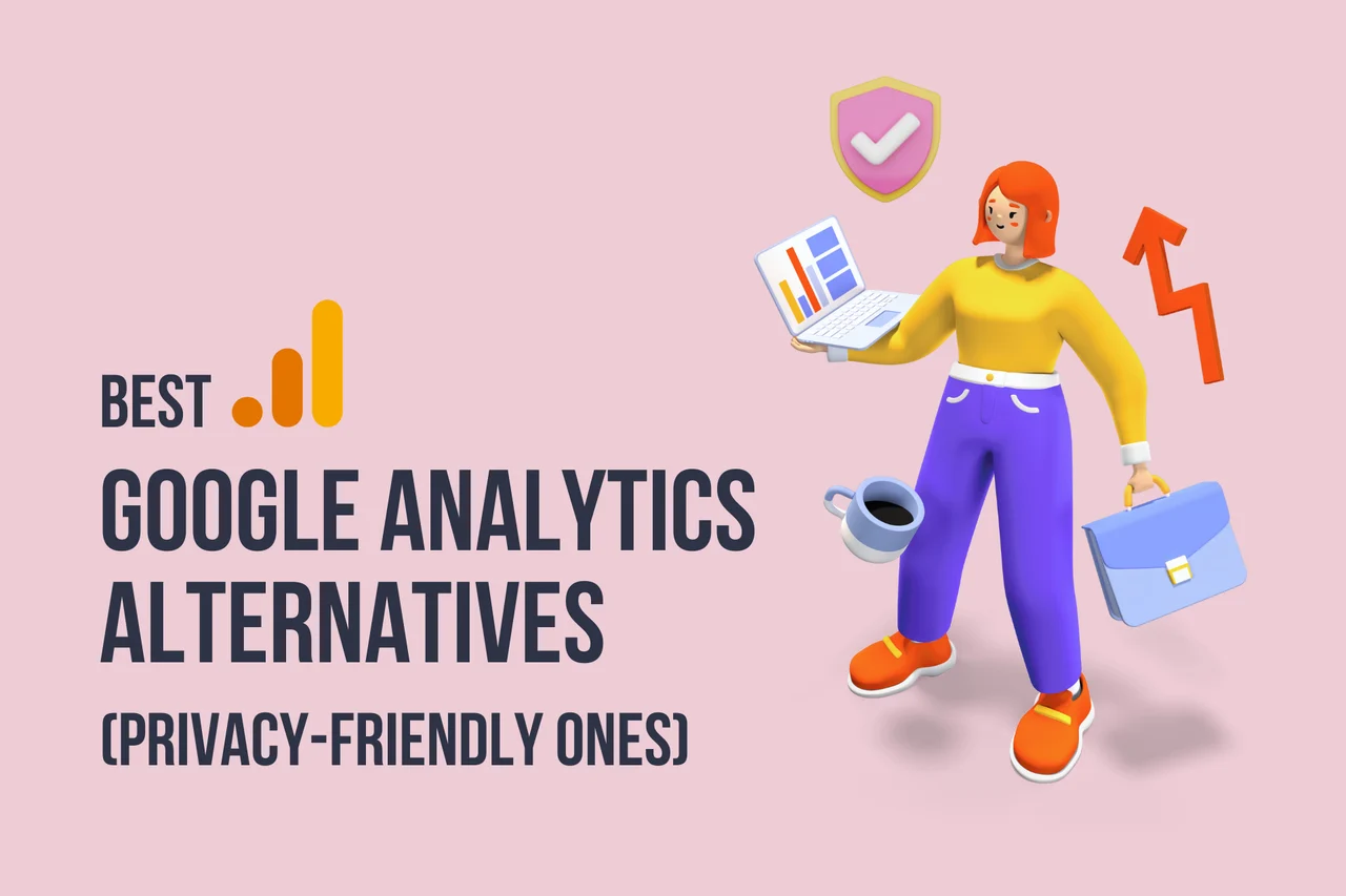 Gizliliğe Önem Veren 17 En İyi Google Analytics Alternatifleri