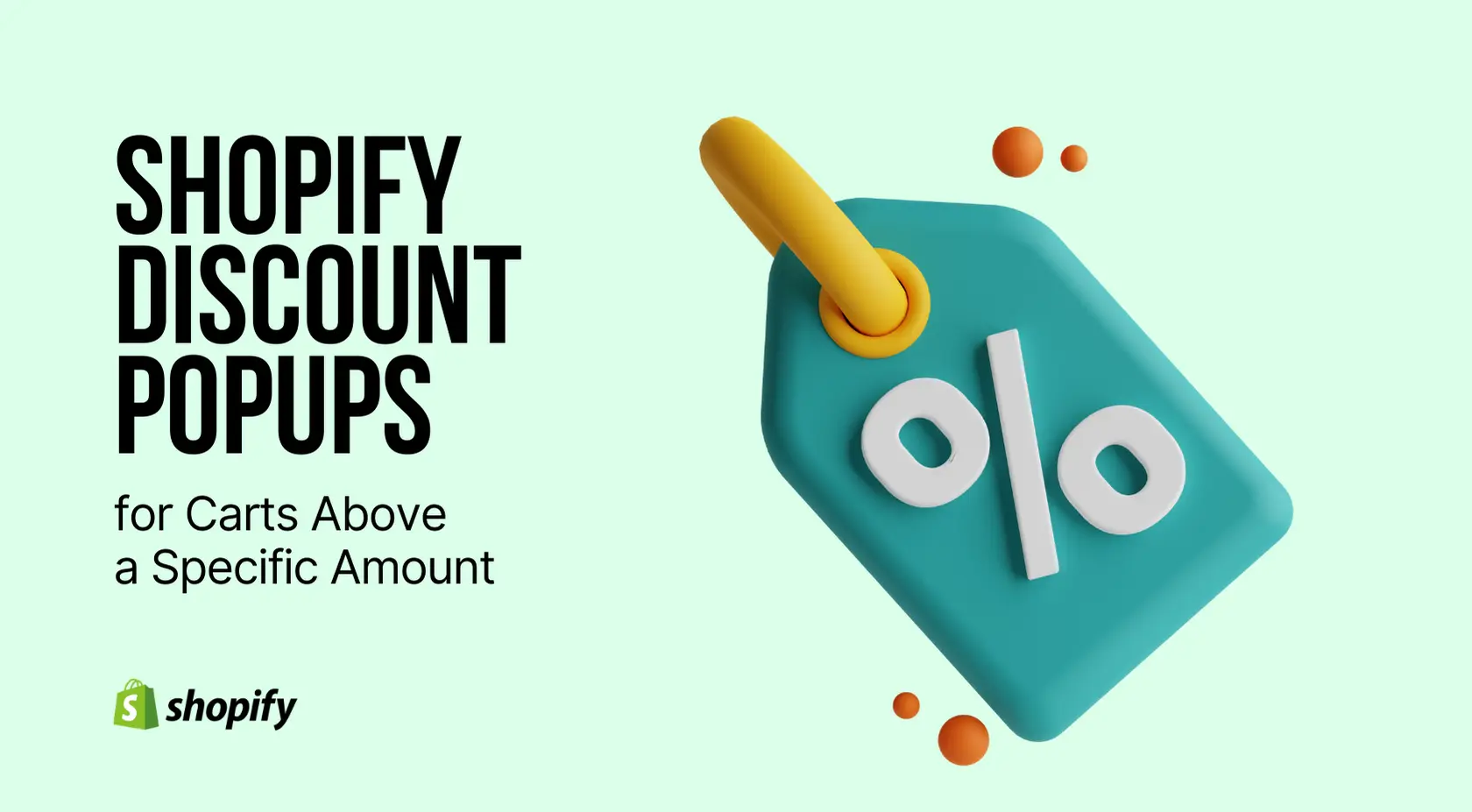 Belirli Bir Tutarın Üzerindeki Sepetler İçin Shopify İndirim Popup'ları