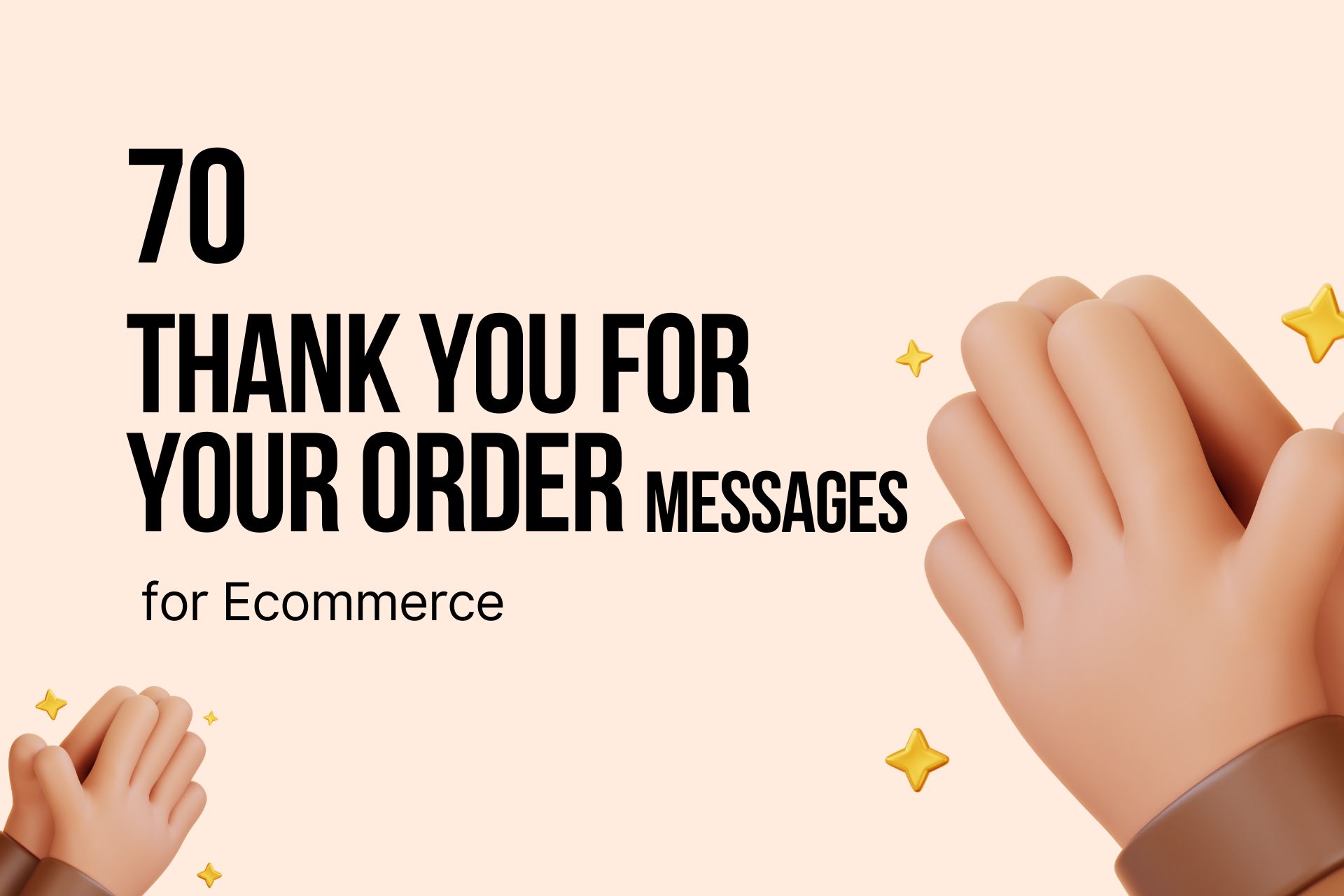 70 Thank You for Your Order Messages for Ecommerce Loyalty