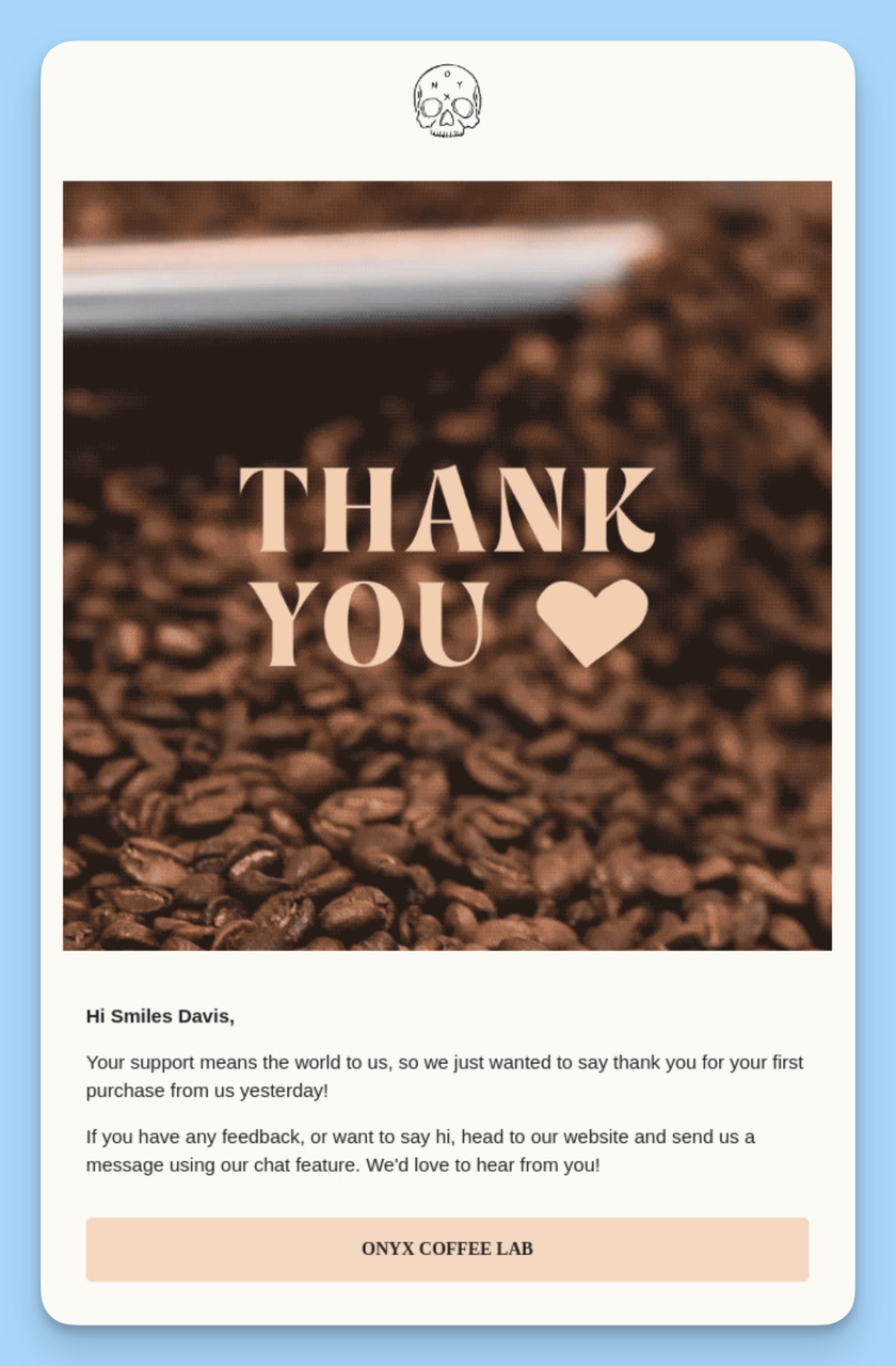 Onyx Coffee Lab thank you for your order email with personalized greeting and feedback request