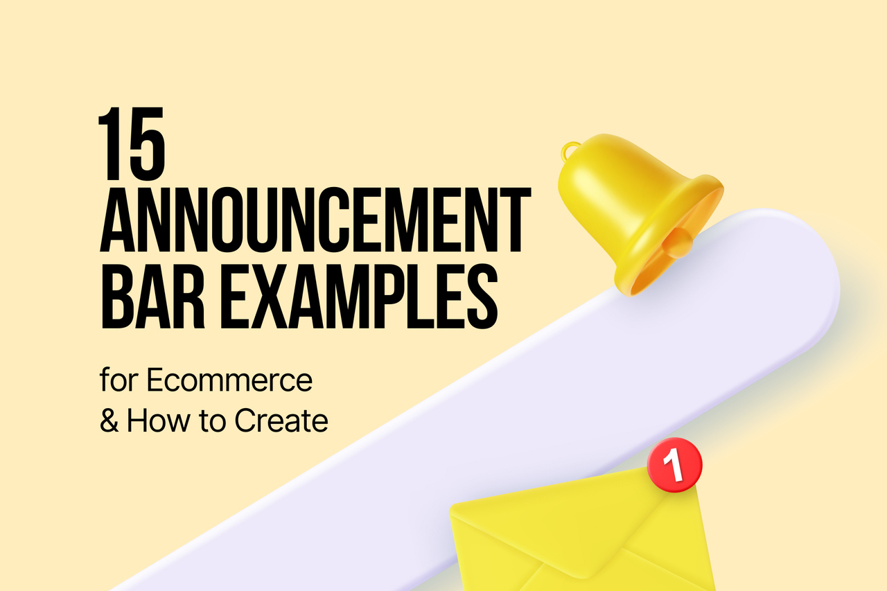 15 Announcement Bar Examples for Ecommerce in 2026