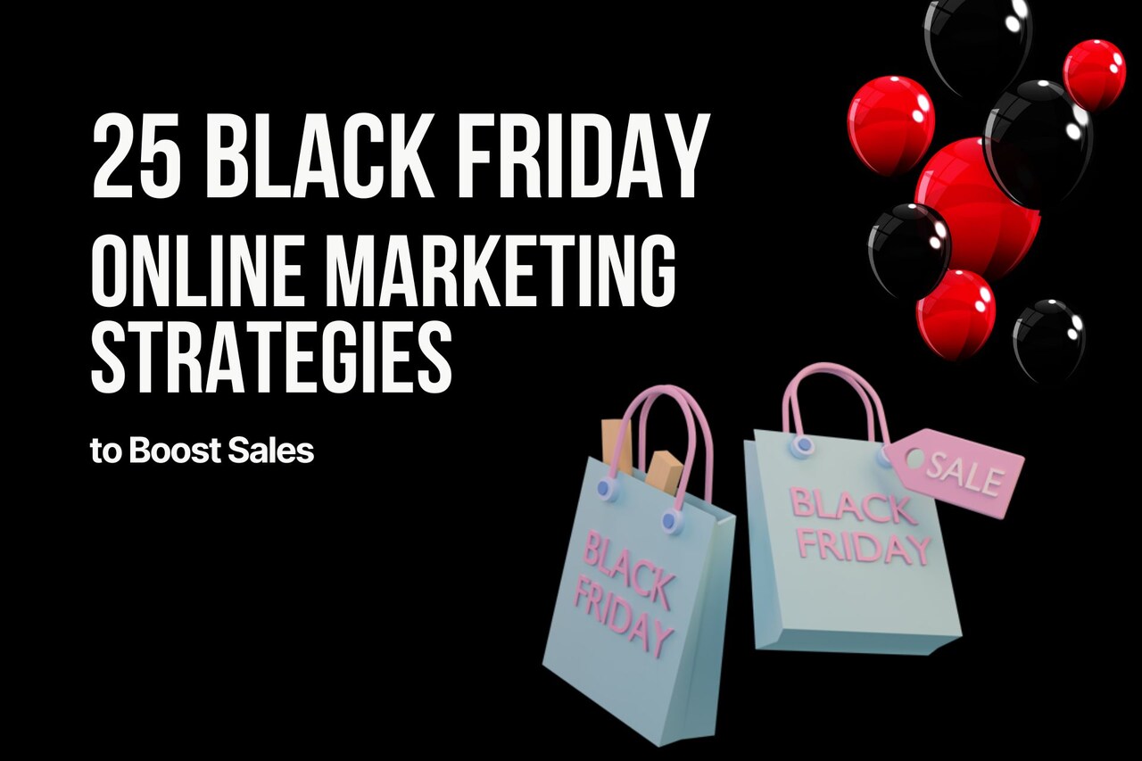 Black Friday Marketing Strategies & Tips for BFCM 