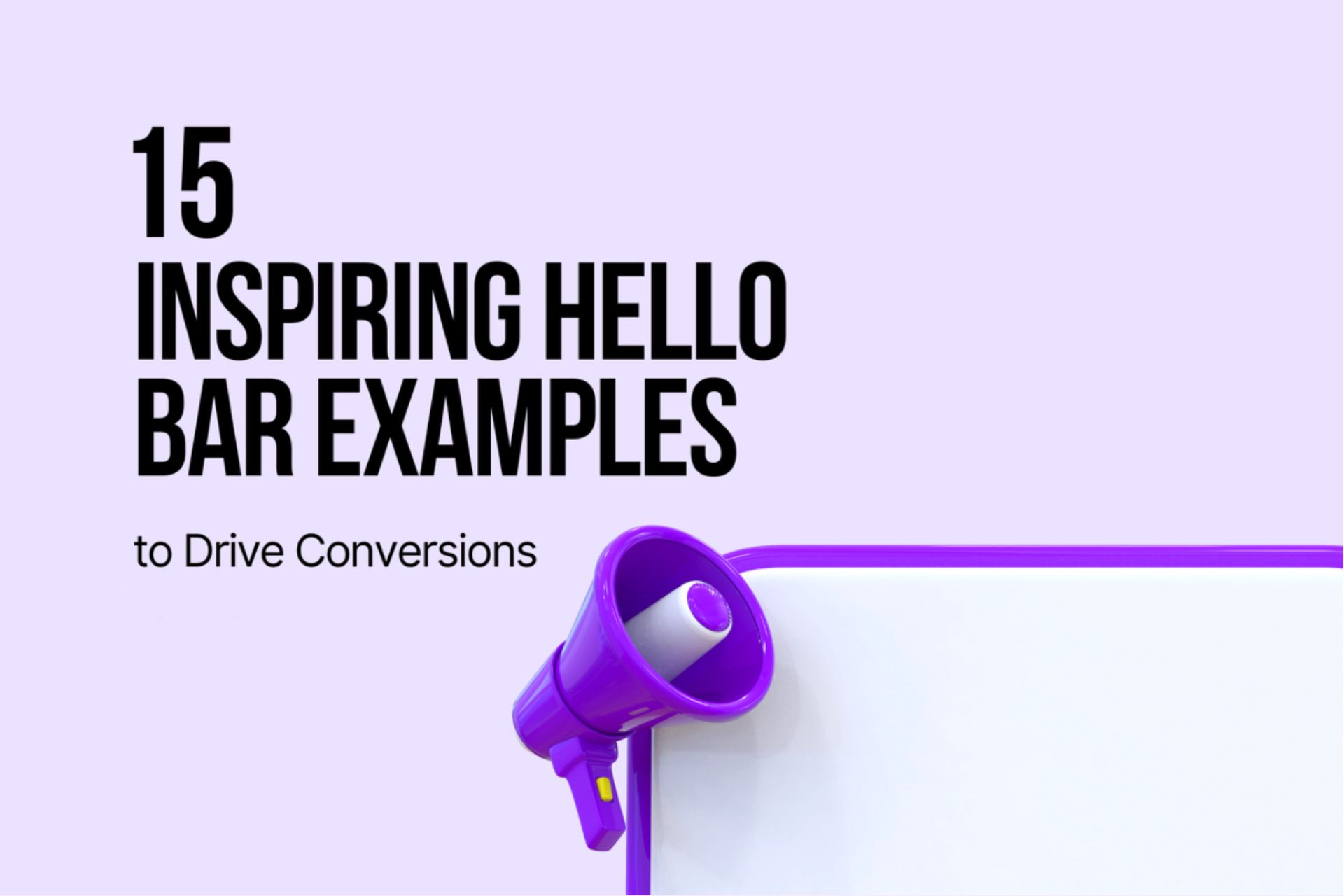 15 Hello Bar Examples That Drive Conversions in 2026