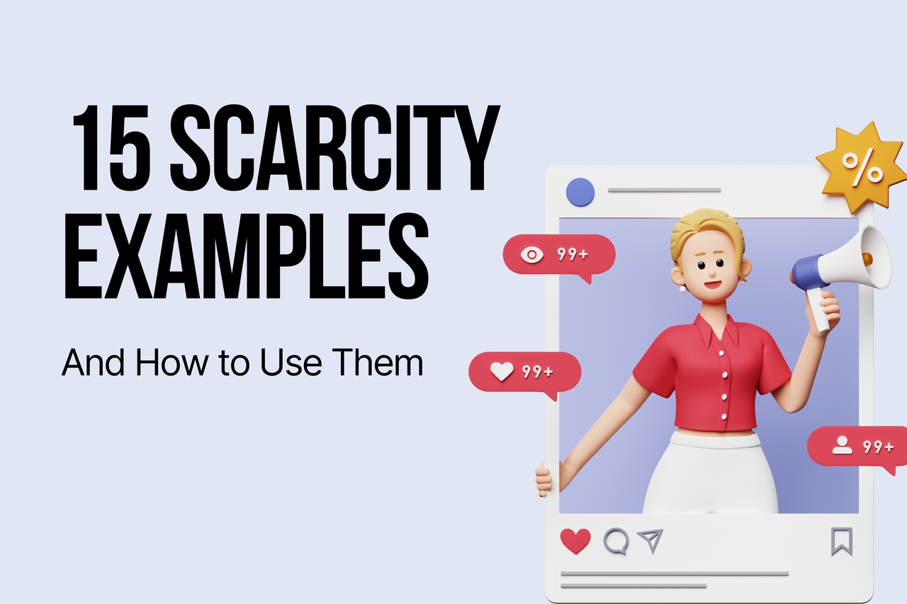 15 Scarcity Examples That Drive Conversions (and How to Use Them)