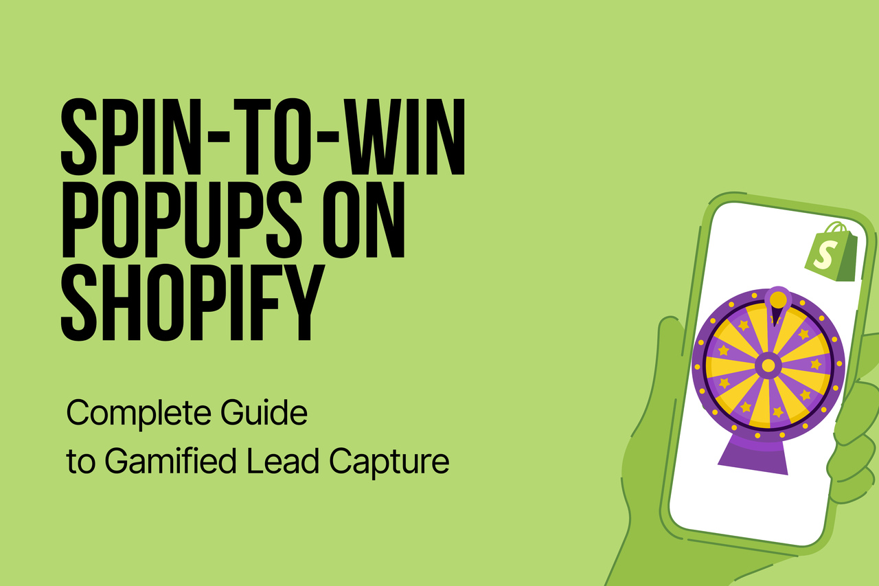 Shopify Spin Wheel Popup: A Practical Guide to Gamified Lead Capture (2026)