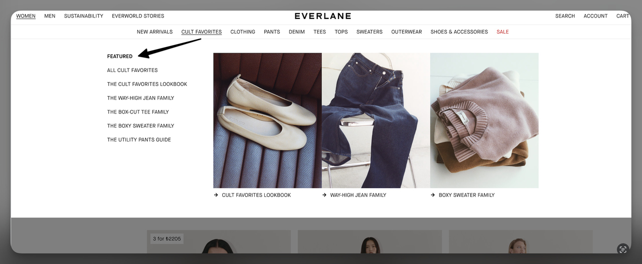 Everlane website with Featured section in the Cult Favorites dropdown guiding customers to curated product categories