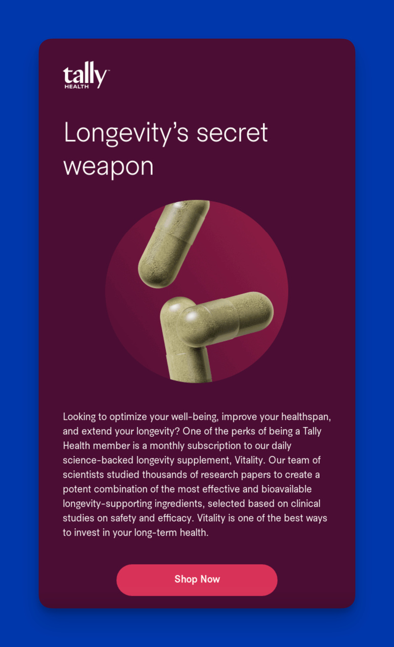 Real-World Professional Email Subject Line Example of Tally Health: Exclusive to Tally Members: Vitality