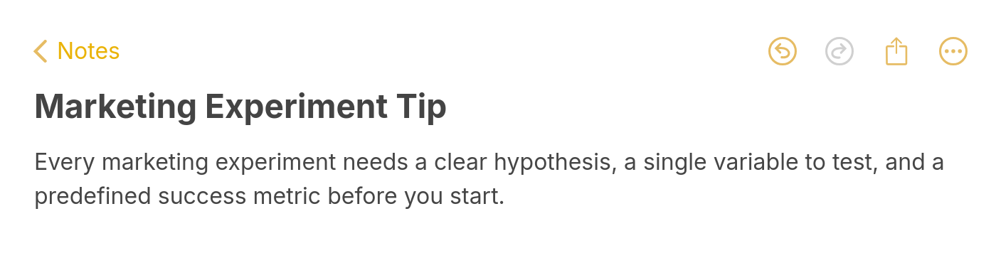 Note highlighting that every marketing experiment needs a clear hypothesis, a single variable to test, and a predefined success metric