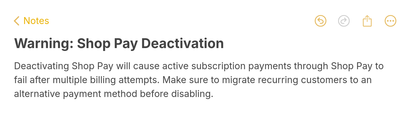 Warning note about Shop Pay deactivation causing subscription payment failures