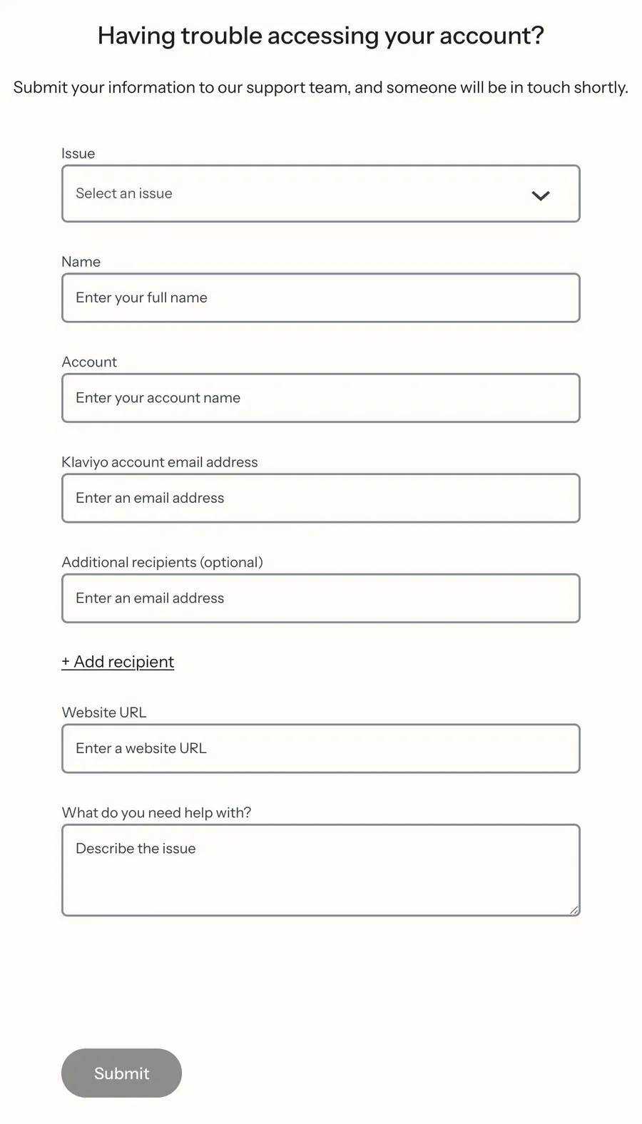 Klaviyo account access request form with issue dropdown, name, account name, account email, additional recipients, website URL and description