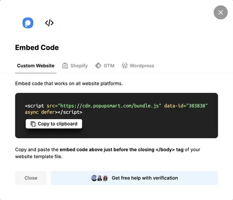 Popupsmart Embed Code window with tabs for custom website, Shopify, GTM and WordPress and an instruction to paste before the closing body tag