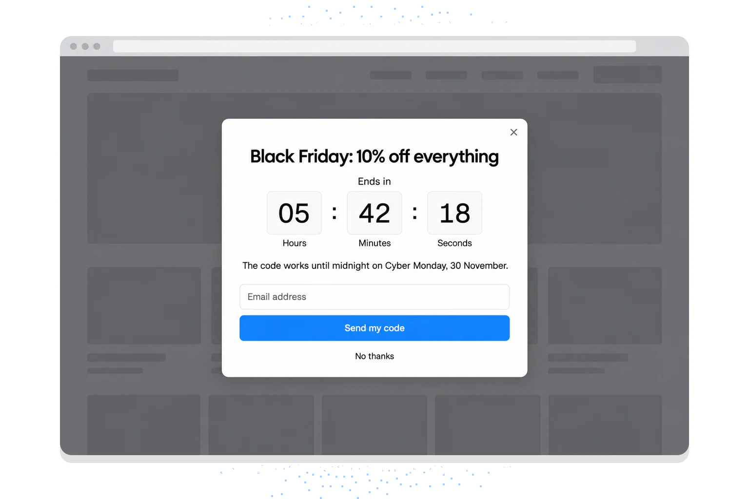 Example Black Friday popup: 10% off everything, a 05:42:18 countdown, an email field and a Send my code button