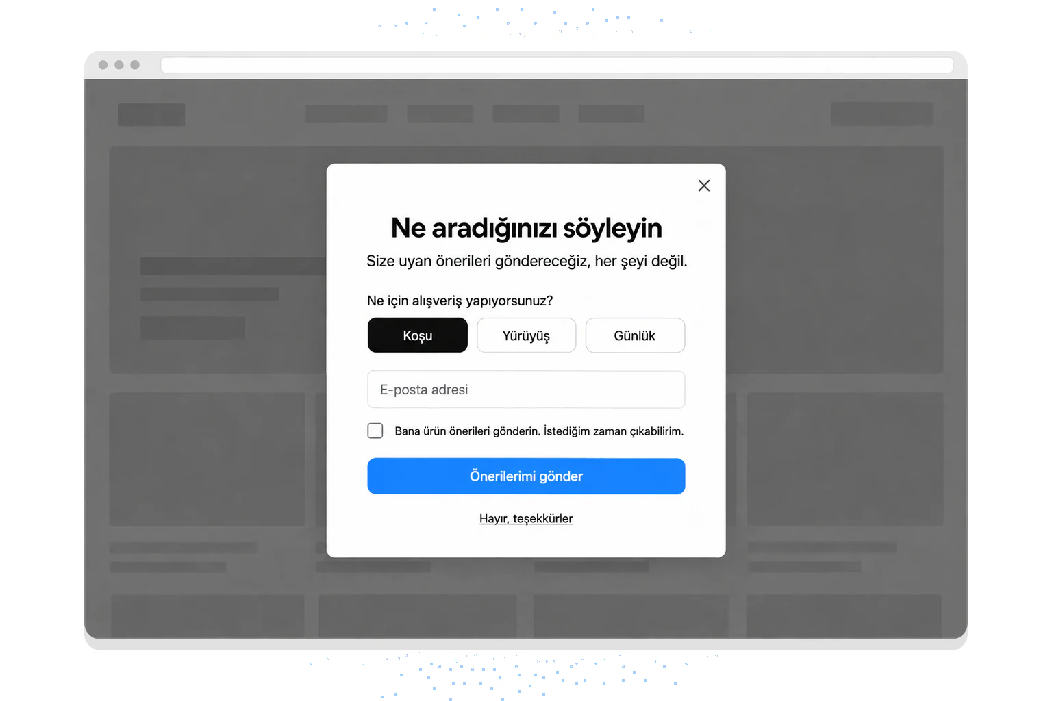 Ne için alışveriş yapıyorsunuz? diye soran, Koşu, Yürüyüş ve Günlük seçenekleri, e-posta alanı ve işaretsiz onay kutusu olan örnek popup