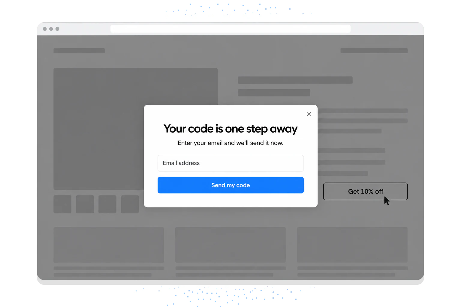 Example popup opened by a Get 10% off button on a product page, asking for an email to send the code