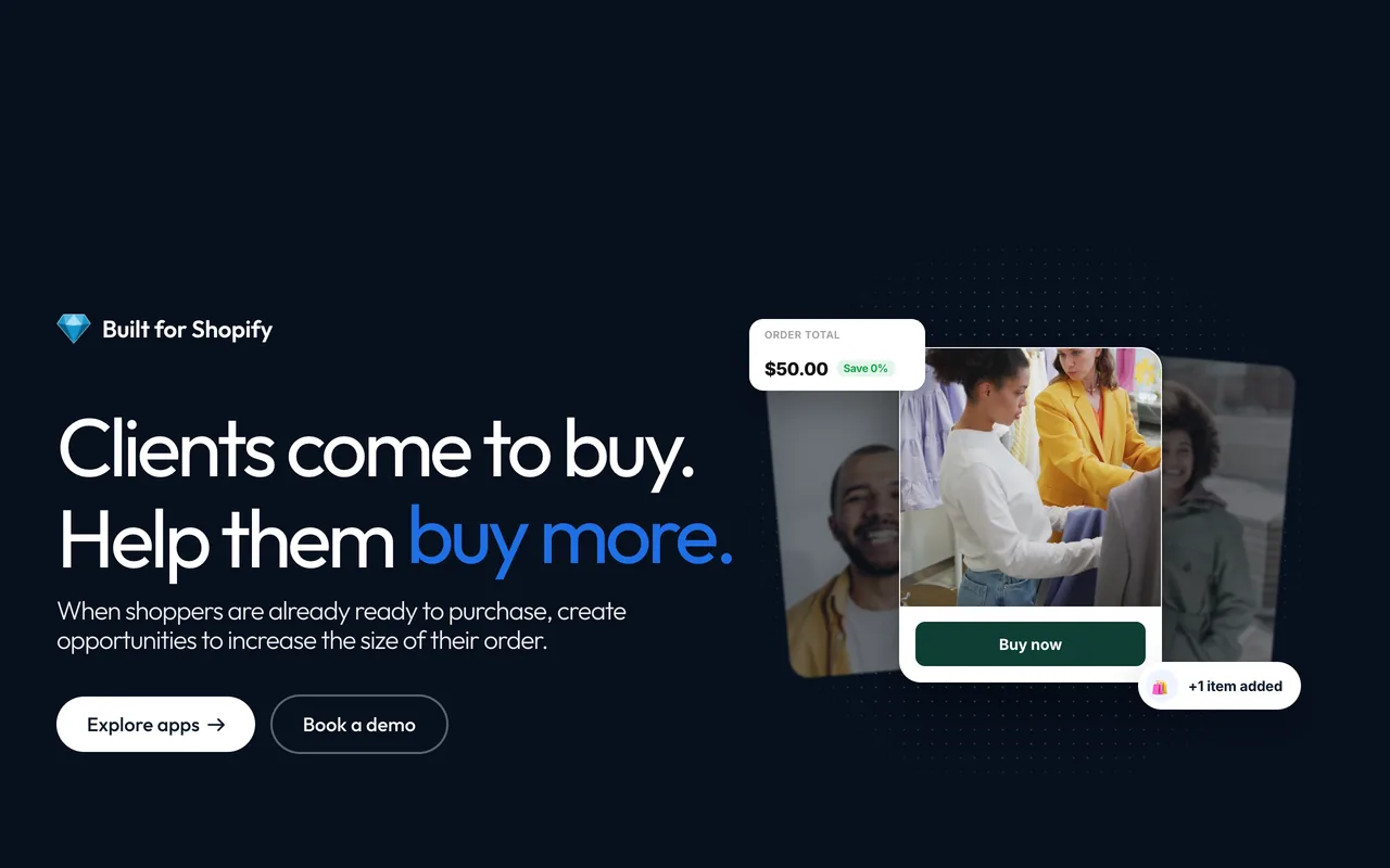 Adoric's homepage headline, Clients come to buy. Help them buy more, with a Built for Shopify badge